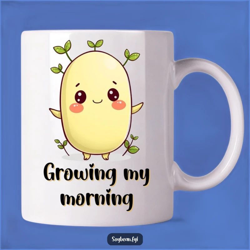 Funny Sprouting Soybean Mug: Grow Your Happy!