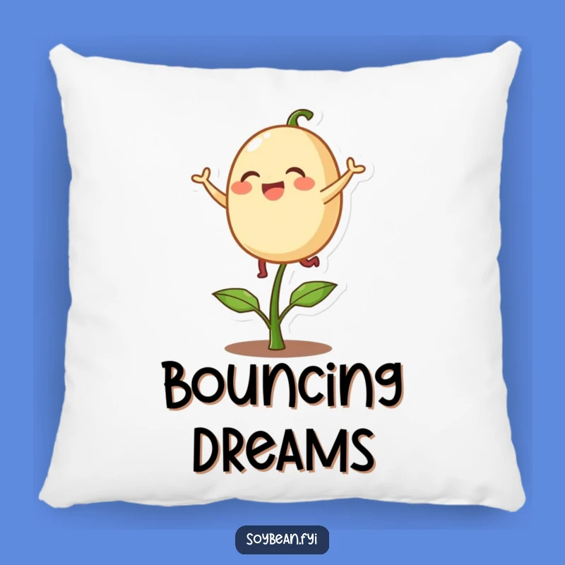 Funny Pillow: Bouncing Soybean - Cozy Delighted Sprout Character - Cushion Gift!