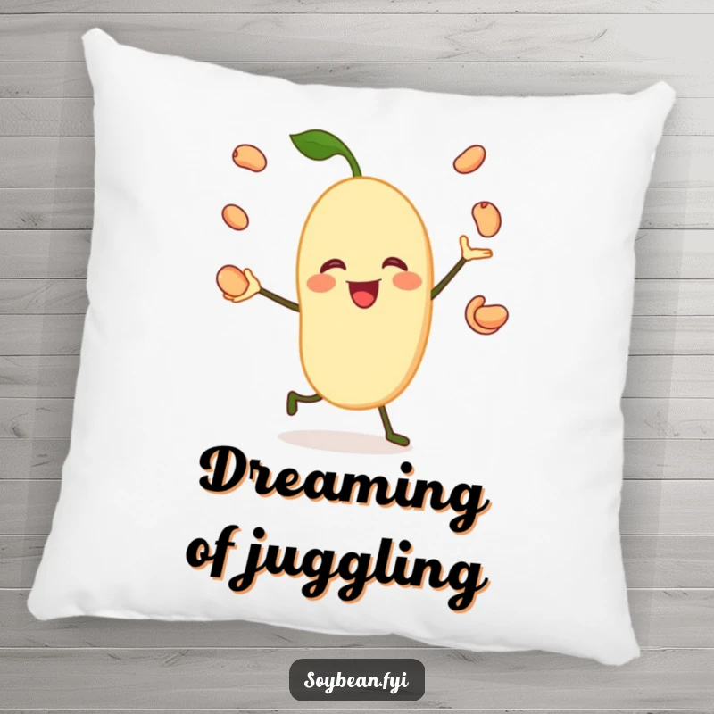 Funny pillow featuring a jovial soybean character happily juggling its own beans, offering comfort and a touch of playful cheer.