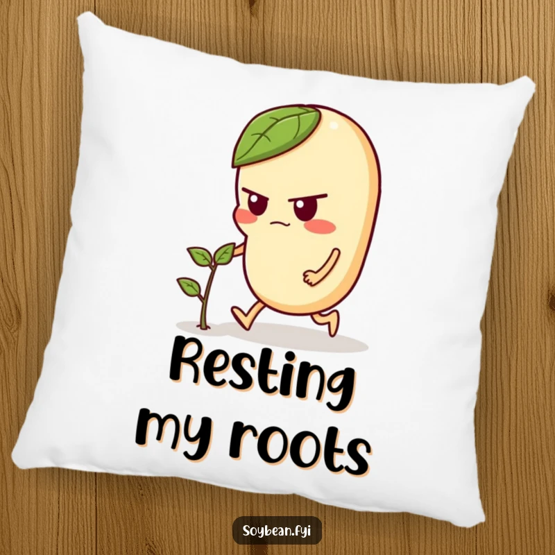Funny pillow featuring a strong-willed soybean character pushing a tiny seedling, offering comfort and a humorous nod to growth and effort.