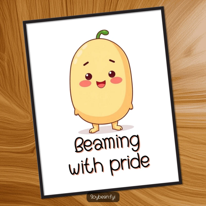 Funny proud soybean character standing tall with a beaming rosy blush, humorous digital art print.