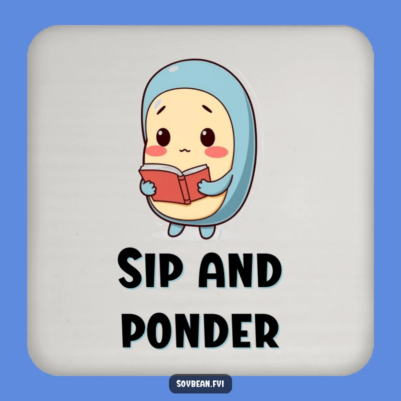 Funny Soybean Coaster: Thoughtful Reader, Practical Funny Gift