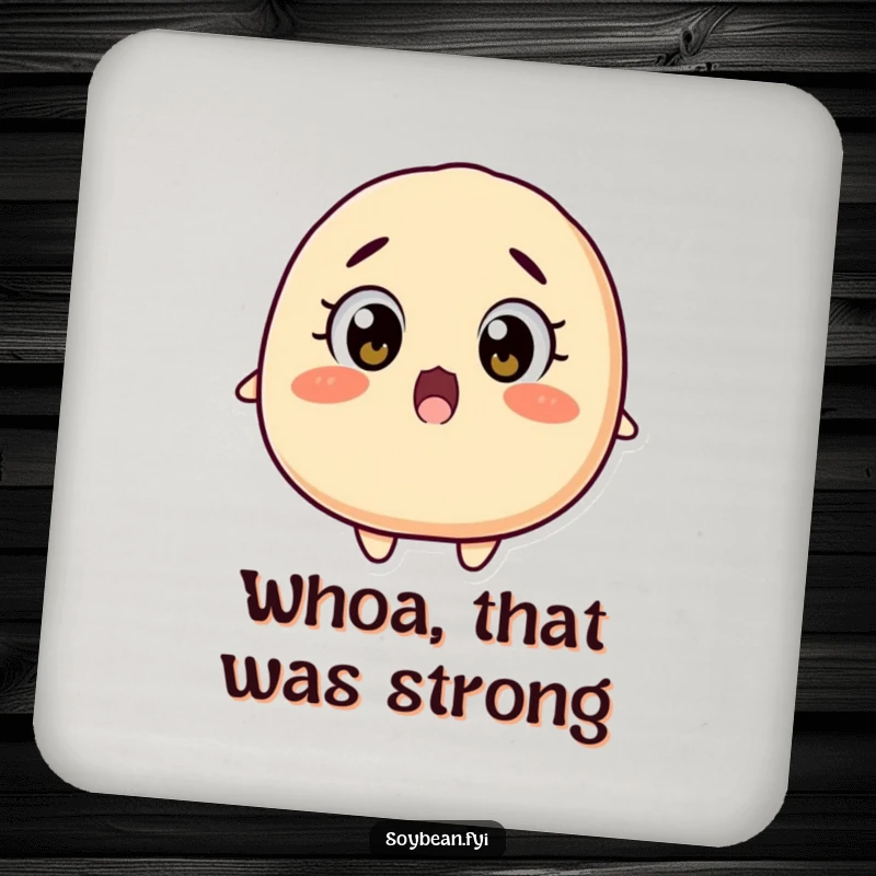 Funny surprised soybean coasters with wide eyes falling backwards, protecting tables with bean-themed shock, an awesome funny gift.