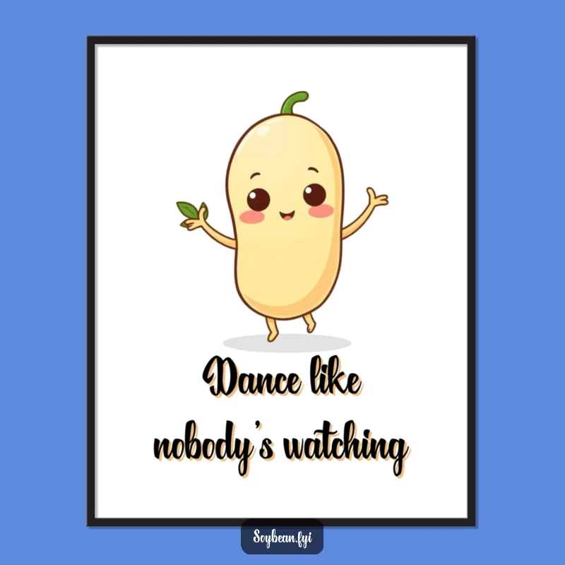 Funny Dancing Soybean Poster: Add Moves to Your Walls, Hilarious Decor Gift
