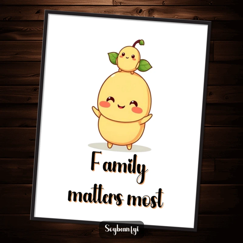 Funny kawaii soybean character mom balancing a baby soybean on its head, presented as a funny wall poster.