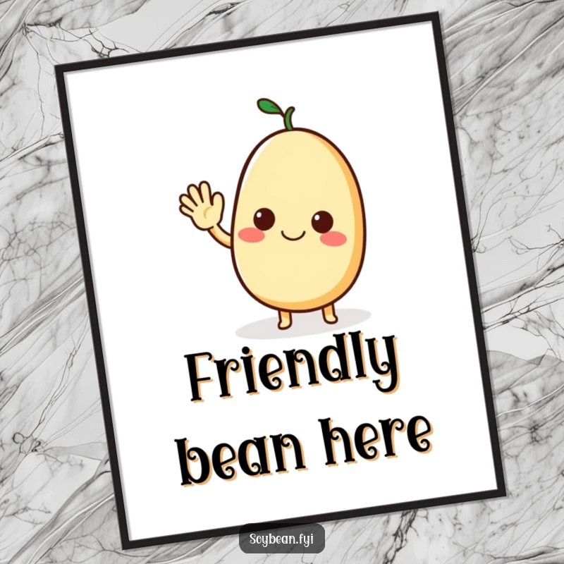 Funny poster showing a happy soybean character waving a friendly greeting, bringing warmth and humor to your decor.