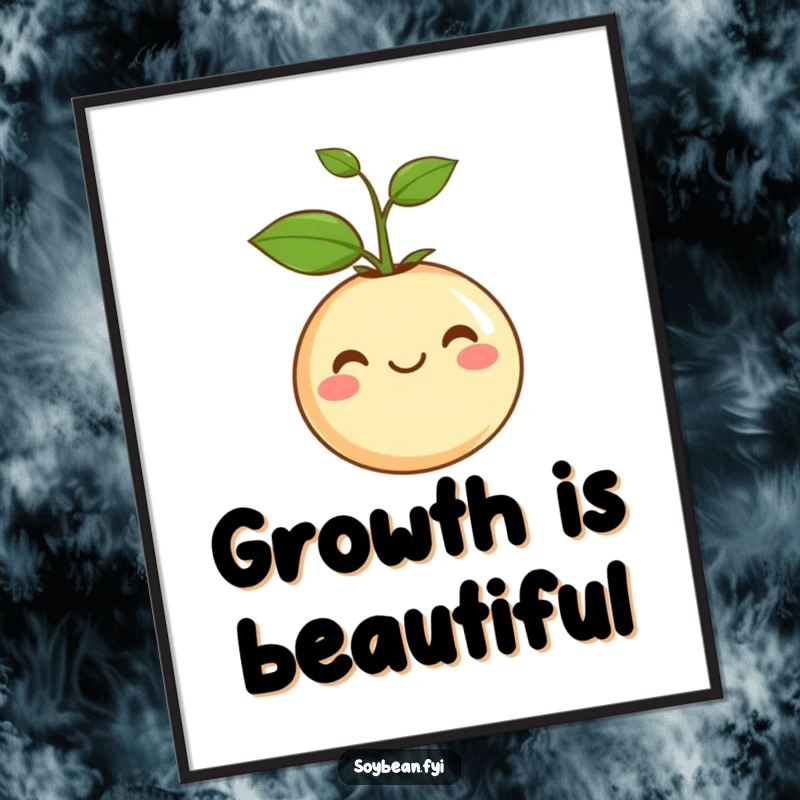 Funny Poster: Illustration of a content soybean with a small sprout, radiating calm and the joy of new life.