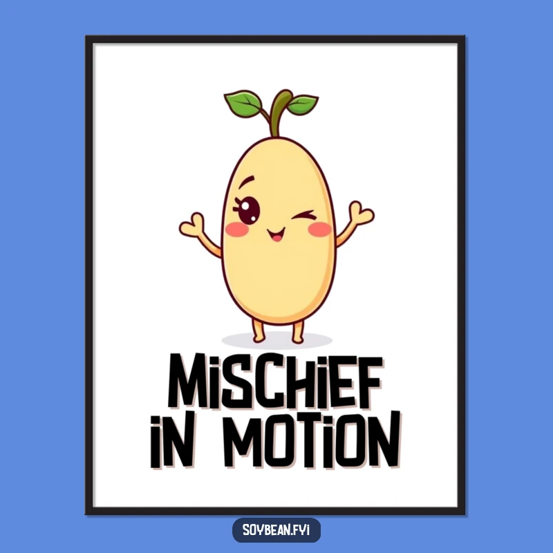 Funny Winking Soybean Poster: Playful Bean Art for Charming Decor