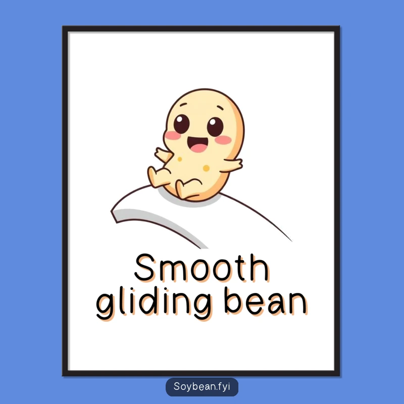 Funny Kawaii Soybean Poster: Playful Slider Art, Ramp Fun, Great Funny Gift