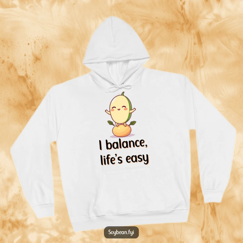Funny hoodie with a playful soybean character perfectly balanced on a bean pod, offering comfort and a dose of humor.