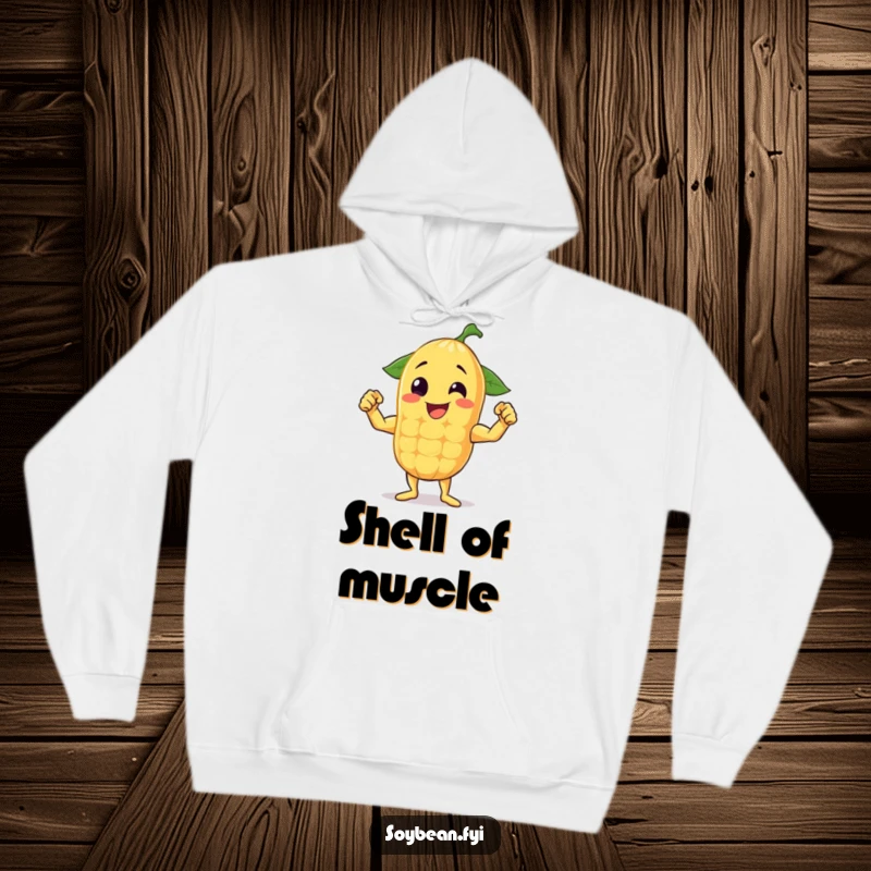 Funny hoodie with a cheerful anthropomorphic soybean flexing its muscles, ideal for comfort and showing off strength.