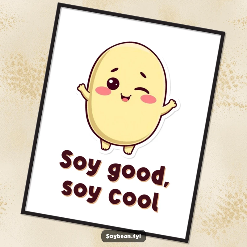 Funny Free Printable Wall Art: A cute Kawaii soybean character delivers a friendly wink and a nod, adding a touch of playful charm.