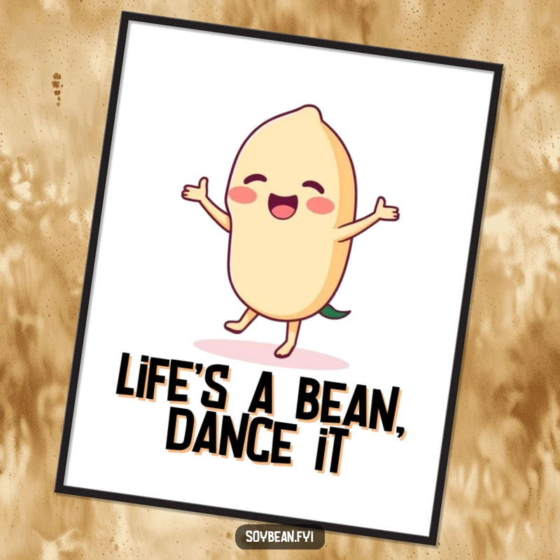 Funny Free Printable Wall Art depicting a cheerful soybean in mid-dance, radiating positive and humorous energy.