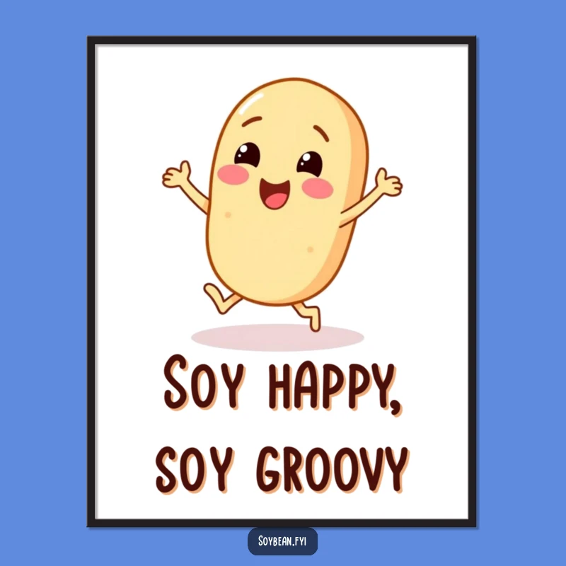 Free Printable Wall Art: Dancing Soybean Funny Downloadable Art
