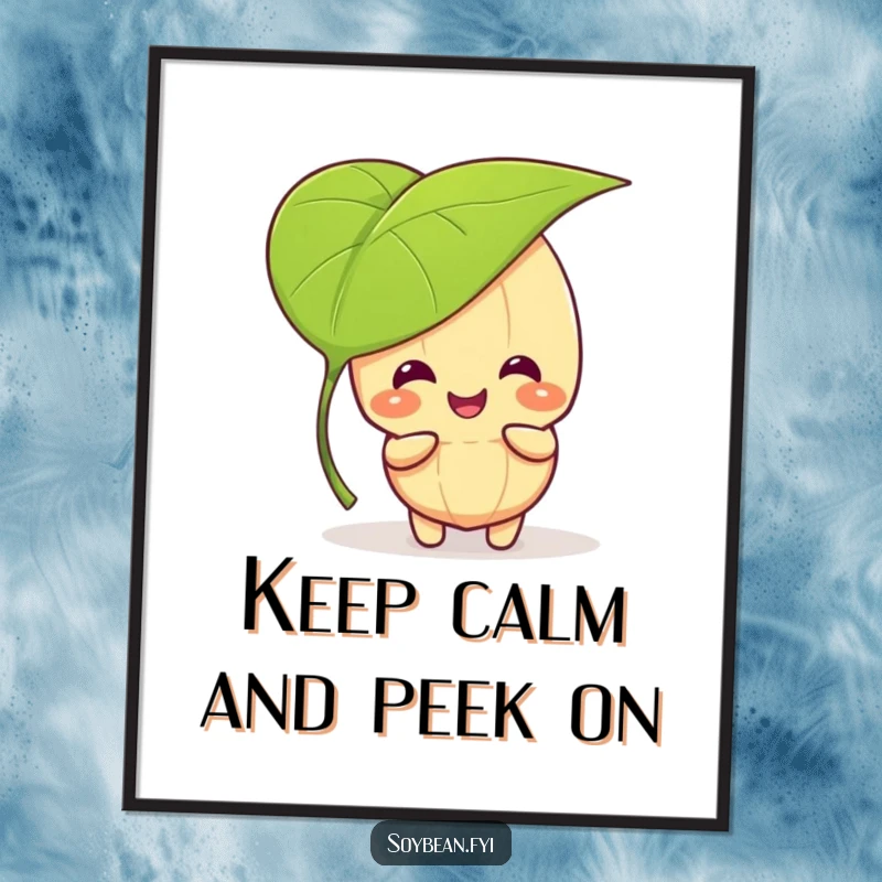 Funny Free Printable Wall Art: A giggling kawaii soybean character plays peek-a-boo behind a large leaf, adding humor.