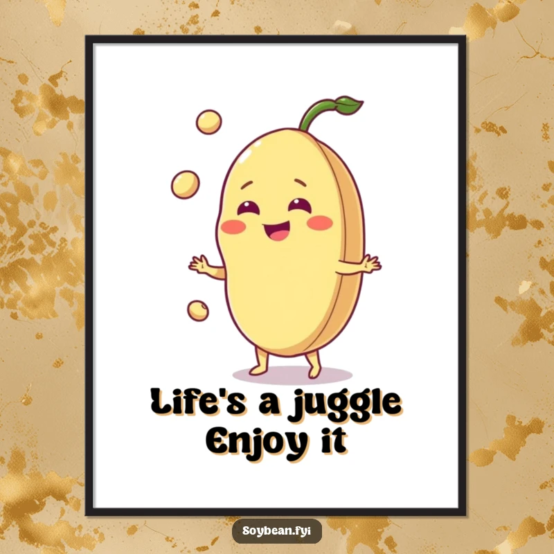 Funny Free Printable Wall Art: A jovial soybean with a huge grin juggles several small pods, creating a vibrant, fun scene.