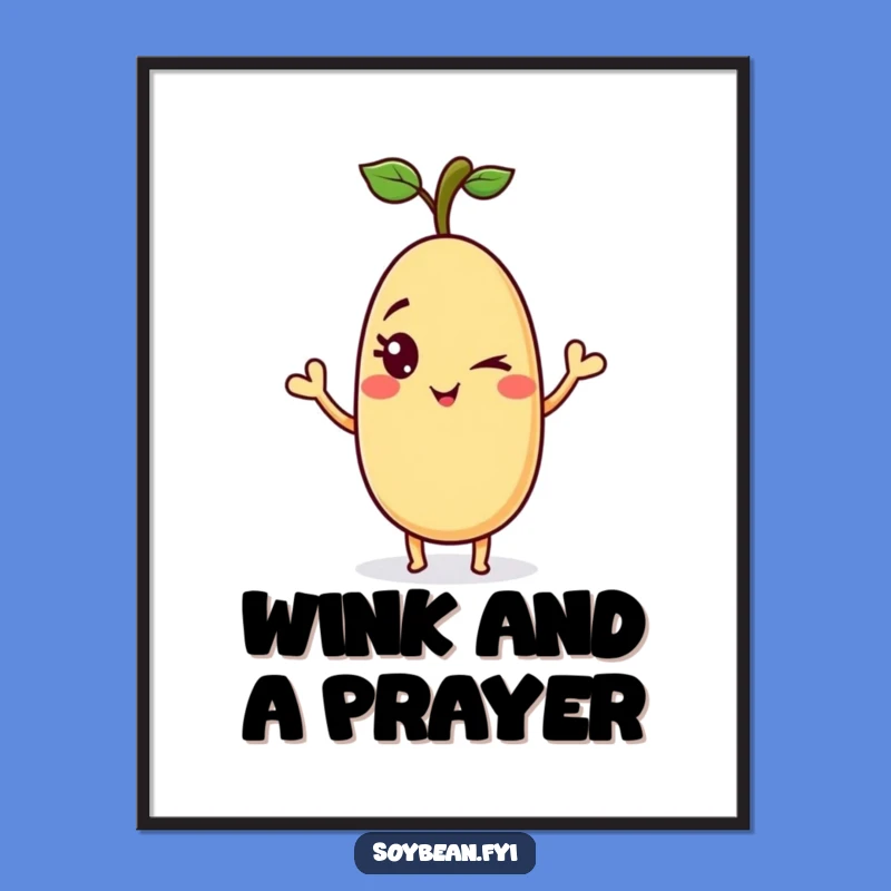 Free Printable Winking Soybean Wall Art - Funny Downloadable Gift Decor