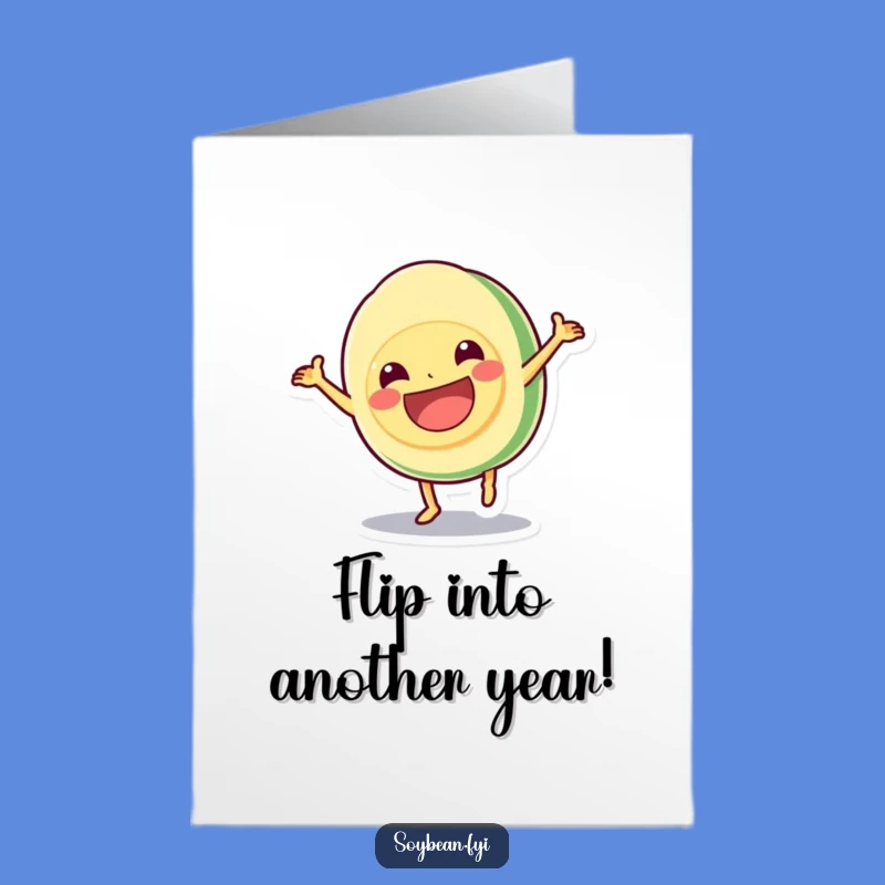 Free Printable Birthday Card: Cartwheel Kawaii Soybean - Energetic Downloadable Gift