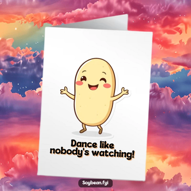 Funny Free Printable Kawaii soybean dancing with joy on a birthday card, spreading laughter and cheer.