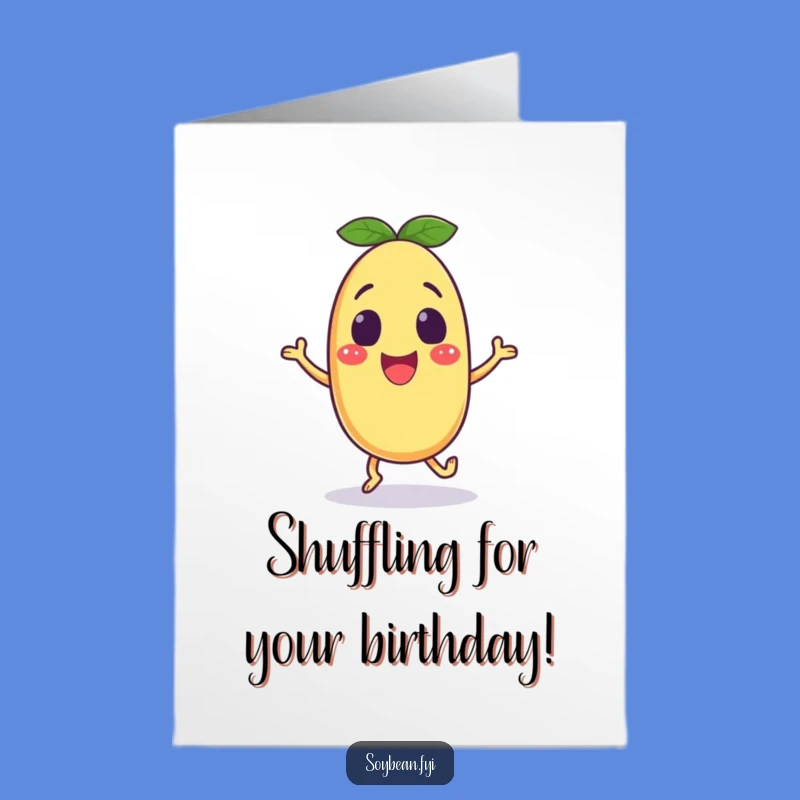 Free Printable Excited Soybean Birthday Card - Joyful Downloadable Gift for a Happy Celebration