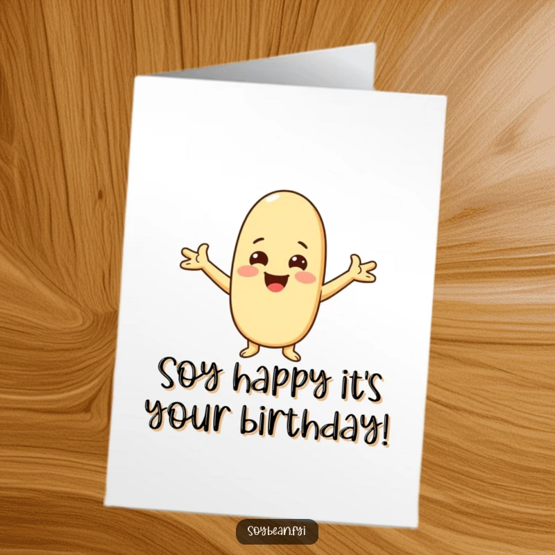 Funny Free Printable Birthday Card featuring a Kawaii soybean character with arms spread wide in a warm, happy greeting.