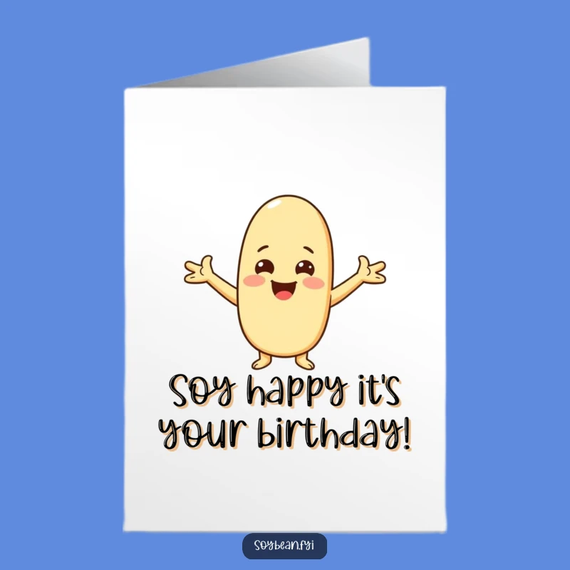 Free Printable Kawaii Soybean Birthday Card: Funny Downloadable Greeting for Happy Celebrations