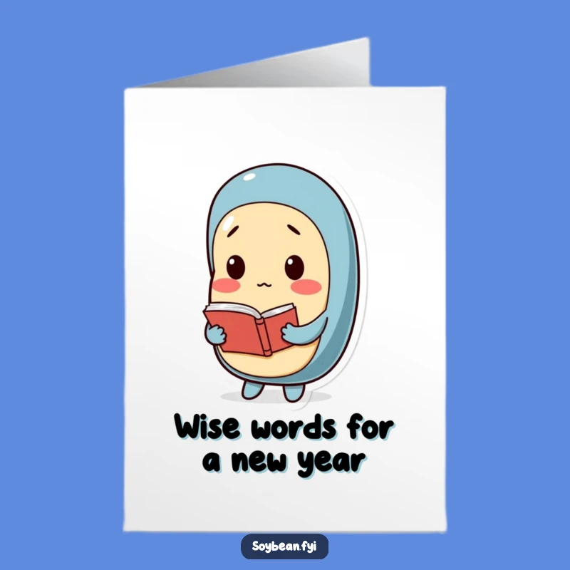 Free Printable Birthday Card: Thoughtful Soybean with Book Funny Downloadable Gift