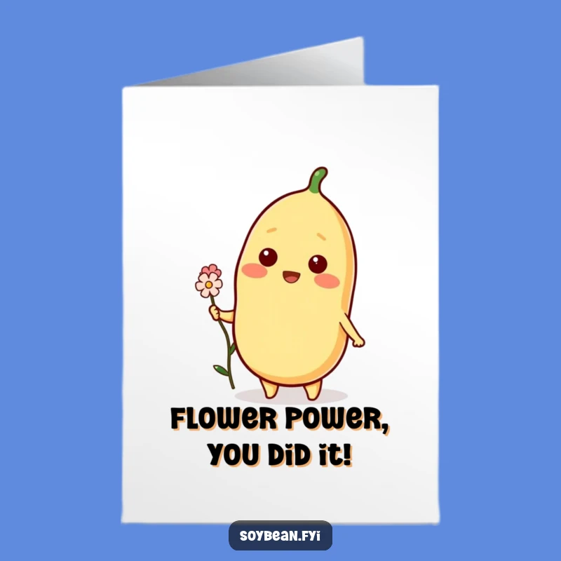 Free Printable Congrats Card: Kind Soybean with Flower, Perfect Downloadable Gift
