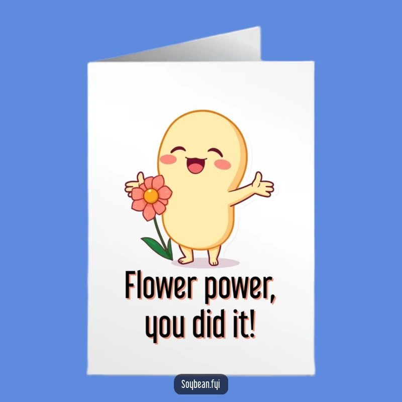 Free Printable Congrats Card: Happy Soybean Flower Hug, Funny Downloadable Gift!