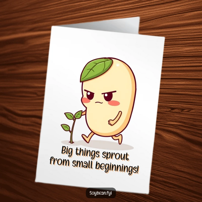 Funny Free Printable Congratulations Card: Excited soybean character joyfully pushing a tiny sprout forward, symbolizing new beginnings and achievements. A great DIY present.