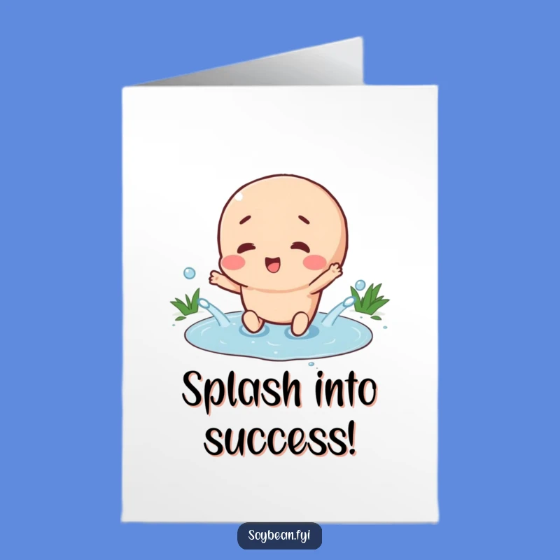Free Printable Congrats Card: Happy Soybean Splashes Success Funny Downloadable Gift