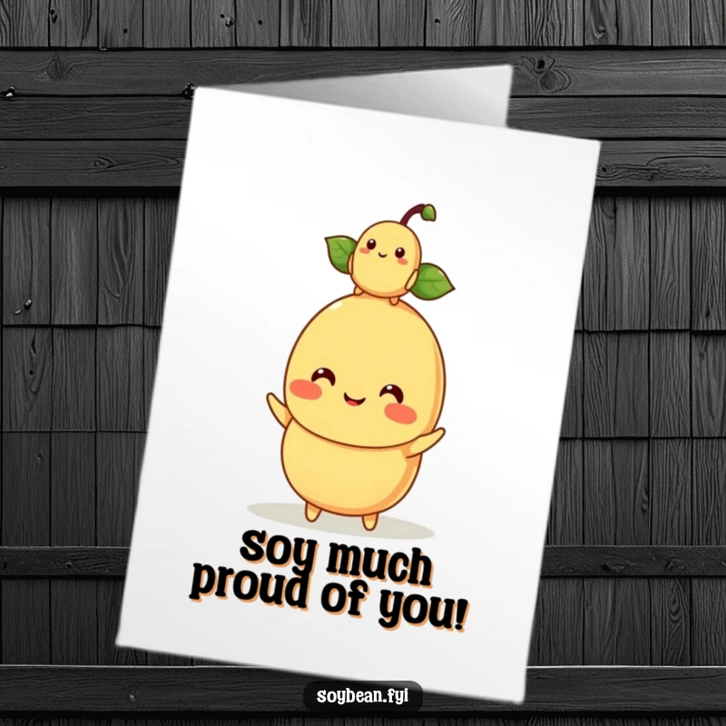 Funny Free Printable Congrats Card: A sweet kawaii soybean character hilariously balances a baby soybean on its head, perfect for celebrating.