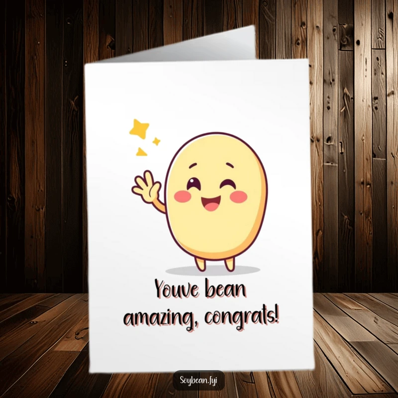 Funny Free Printable Congratulations Card: Joyful Kawaii soybean character with a proud, triumphant wave.