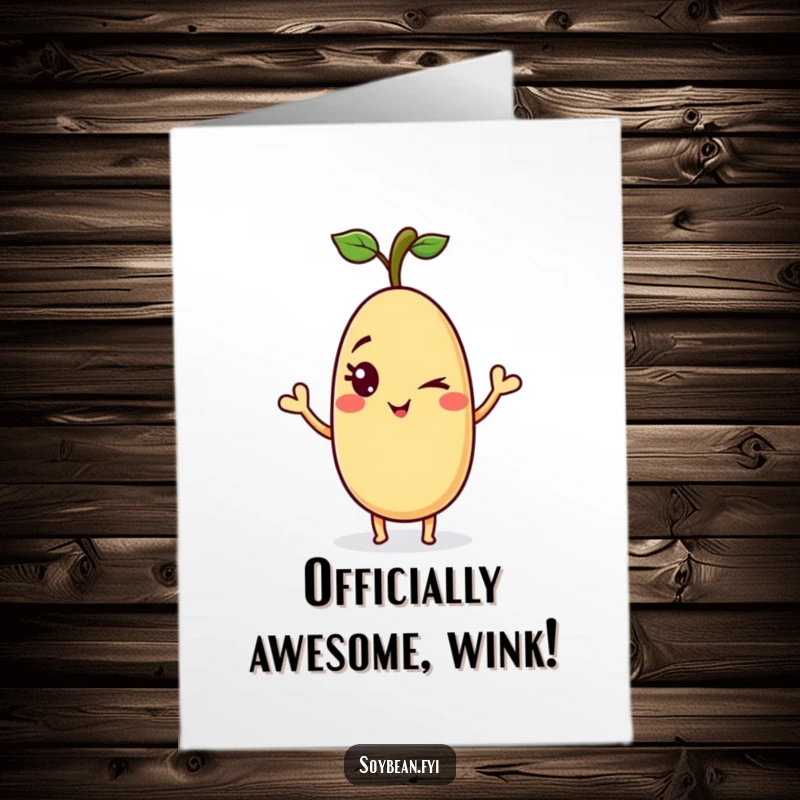 Funny Free Printable Congratulations Card: A mischievous soybean giving a playful wink and a wave.