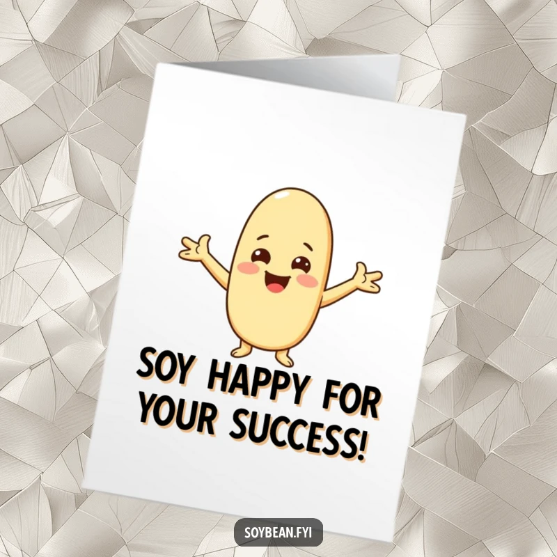 Funny Free Printable Congratulations Card: Kawaii soybean character opens its arms wide in a cheerful, happy greeting.