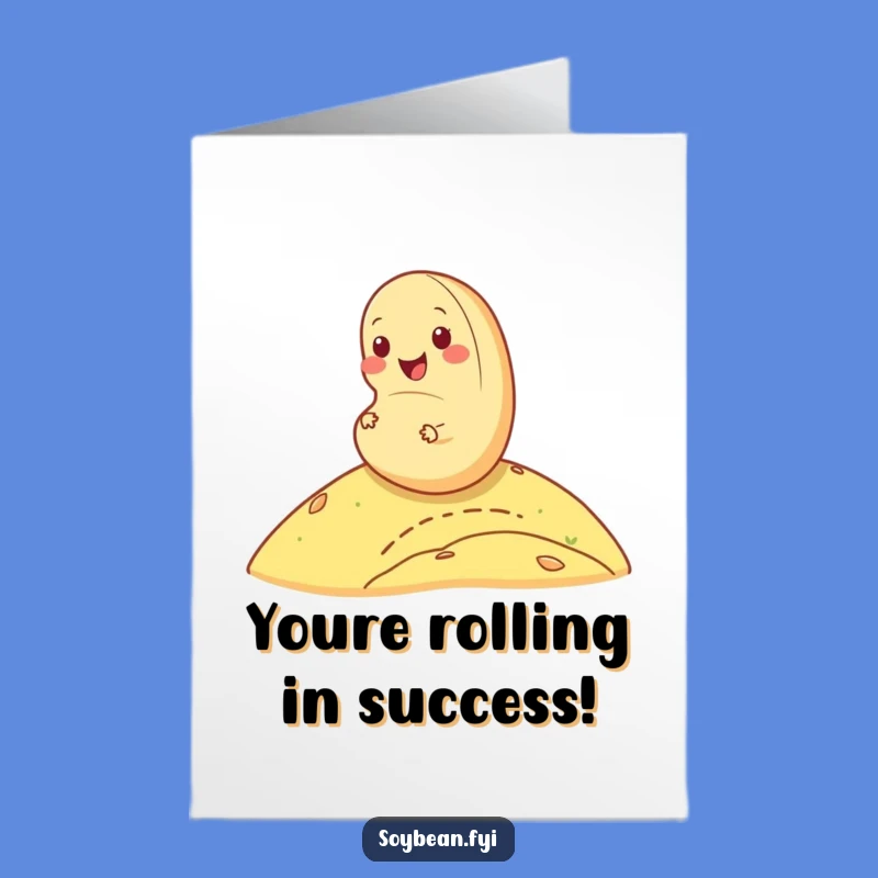 Free Printable Congrats Card: Happy Soybean Rolling Hill Humorous Downloadable Gift