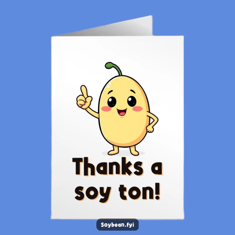 Free Printable Confident Soybean Thank You Card - Hearty Downloadable Gratitude Expressed