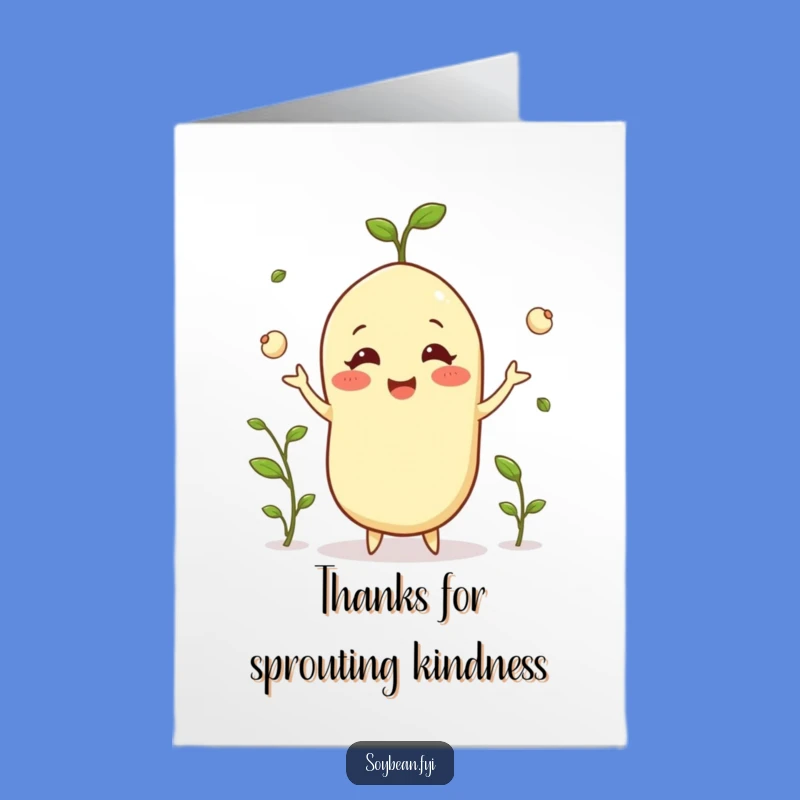 Free Printable Thank You Card: Happy Soybean Juggling Sprouts Funny Downloadable Gift