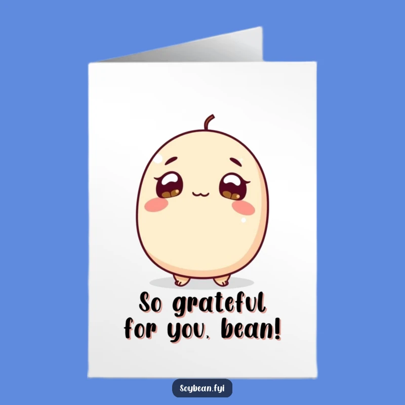 Free Printable Thank You Card: Hopeful Soybean Gratitude, Funny Downloadable Thanks