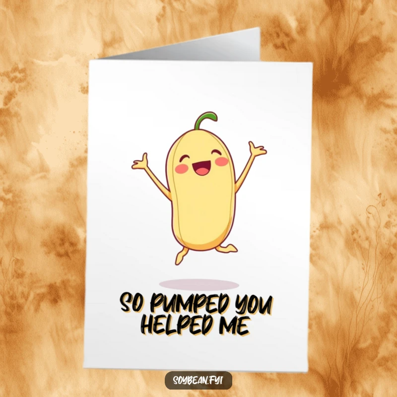 Funny Free Printable Thank You Card: An excited soybean captured mid-jumping jack, conveying energetic thanks with a smile.