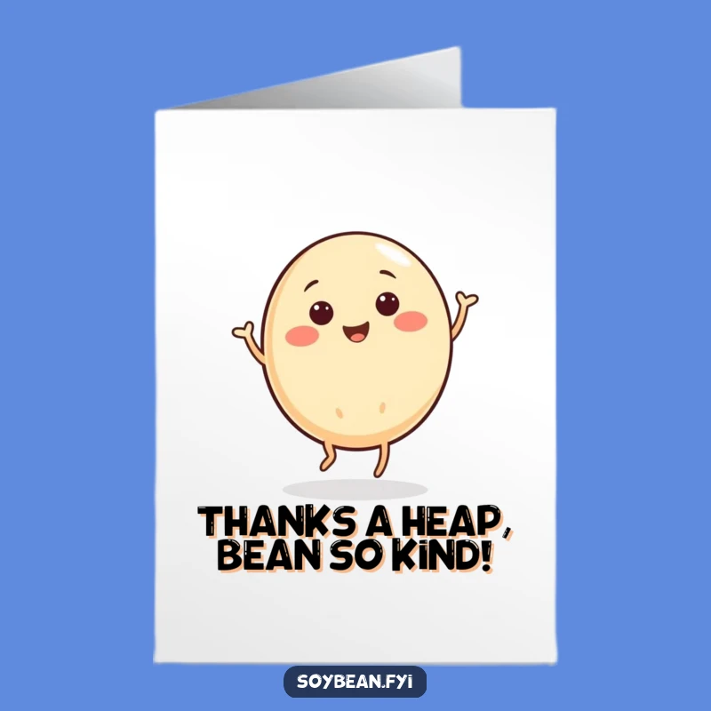 Free Printable Thank You Soybean Card: Jiving with Gratitude