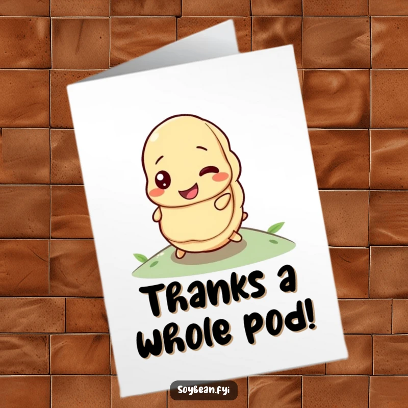 Funny Free Printable Thank You Card: A happy soybean with a determined look is pictured rolling uphill, symbolizing effort.