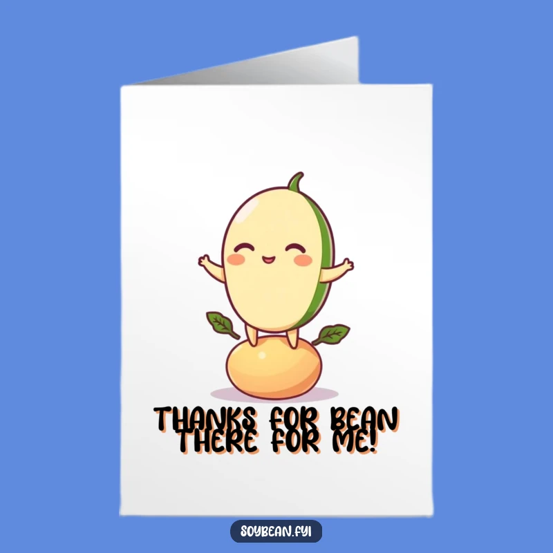 Free Printable Thank You Card: Balancing Soybean - Grateful Downloadable