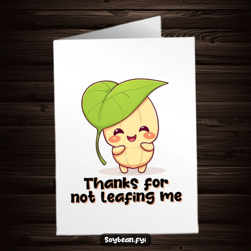 Funny Free Printable Thank You Card: Giggling kawaii soybean character plays peek-a-boo behind a leaf, a cute thank you.