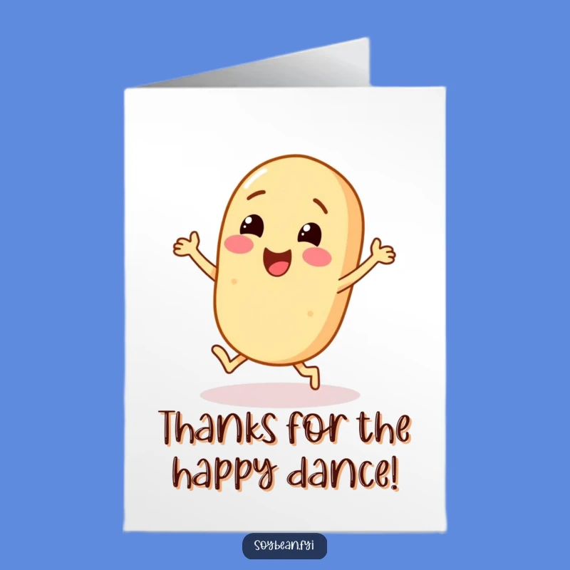 Free Printable Thank You Card: Dancing Soybean Gratitude Funny Downloadable Gift
