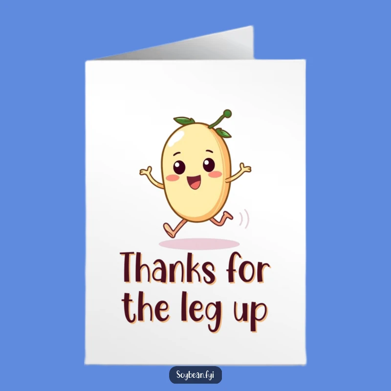 Free Printable Thank You Card: Speedy Kawaii Soybean - Funny Downloadable Gift