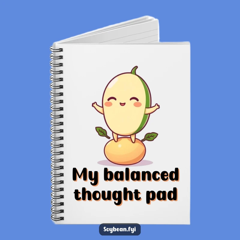 Funny Balancing Soybean Notebook: Jot Down Ideas with Healthy Focus