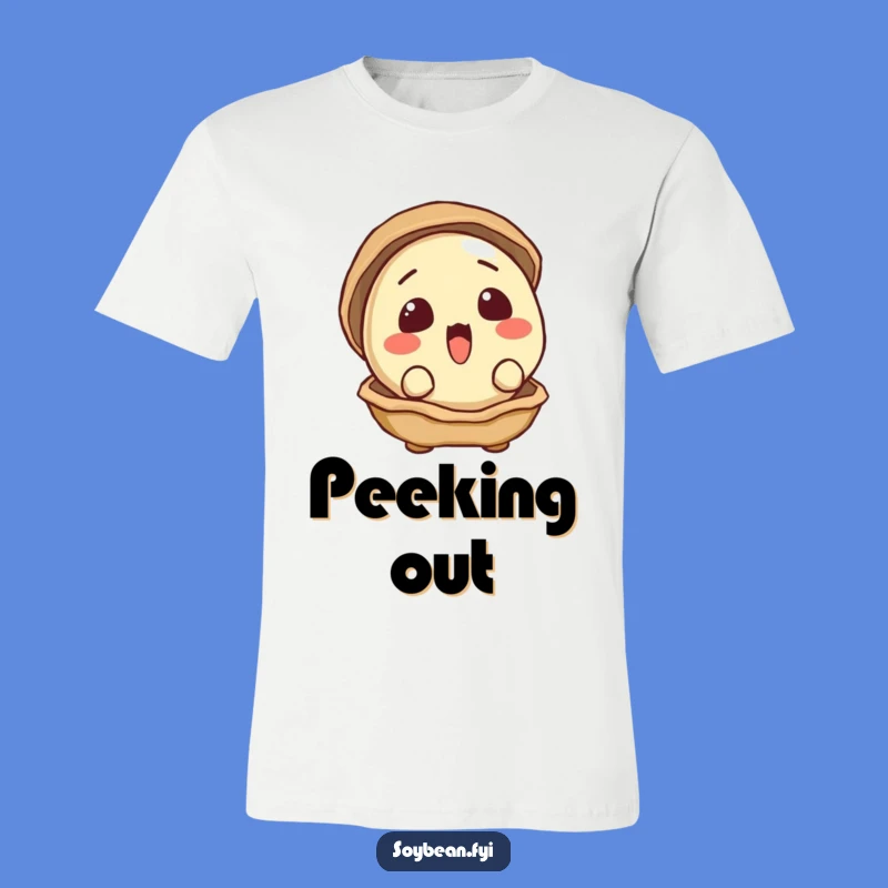 Funny Surprised Soybean Peeking T-Shirt: Curious Apparel, Great Gift