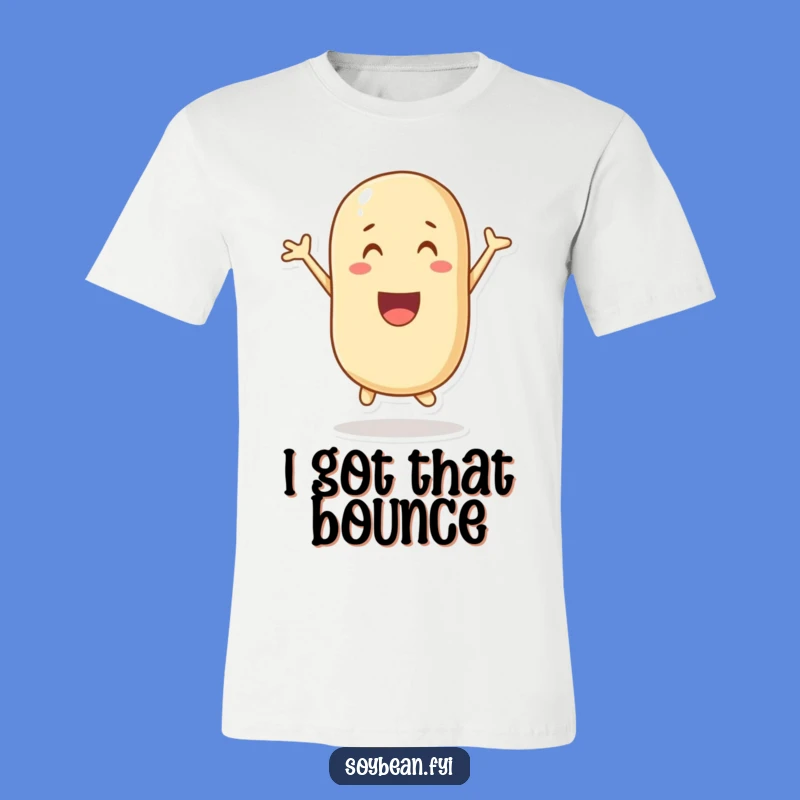 Funny Joyful Soybean T-Shirt: Wear Your Happiness Bean!